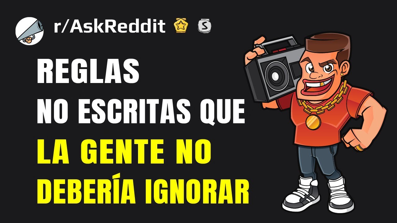 ¿Qué regla no escrita te molesta que la gente no conozca?