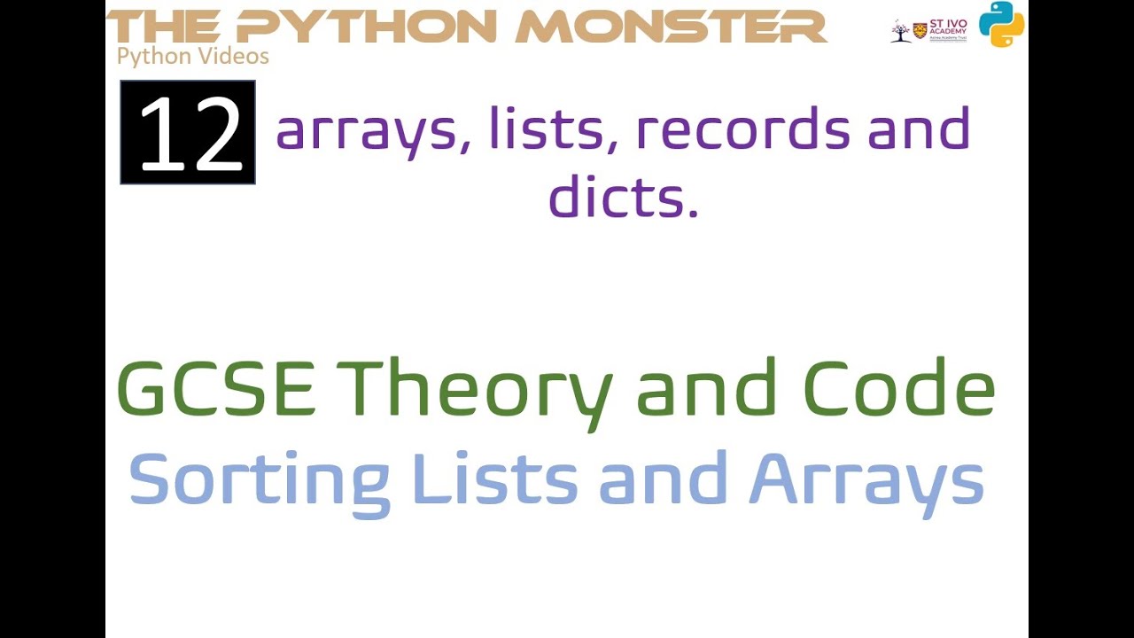 Monster Video 43:  Python Lists - Sorting Lists and Arrays (High Definition)