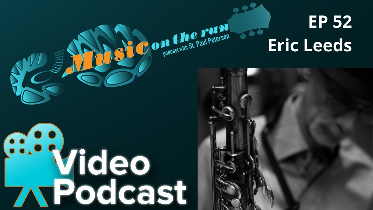 EP 52 Eric Leeds
