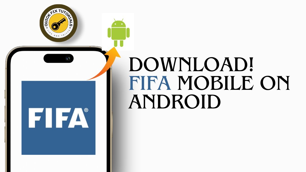 How To Download FIFA Mobile On Android
