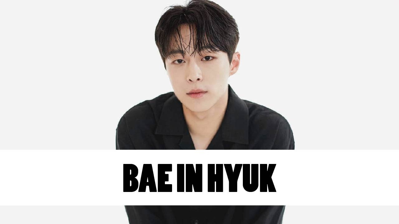 10 Things You Didn't Know About Bae In Hyuk (배인혁) | Star Fun Facts