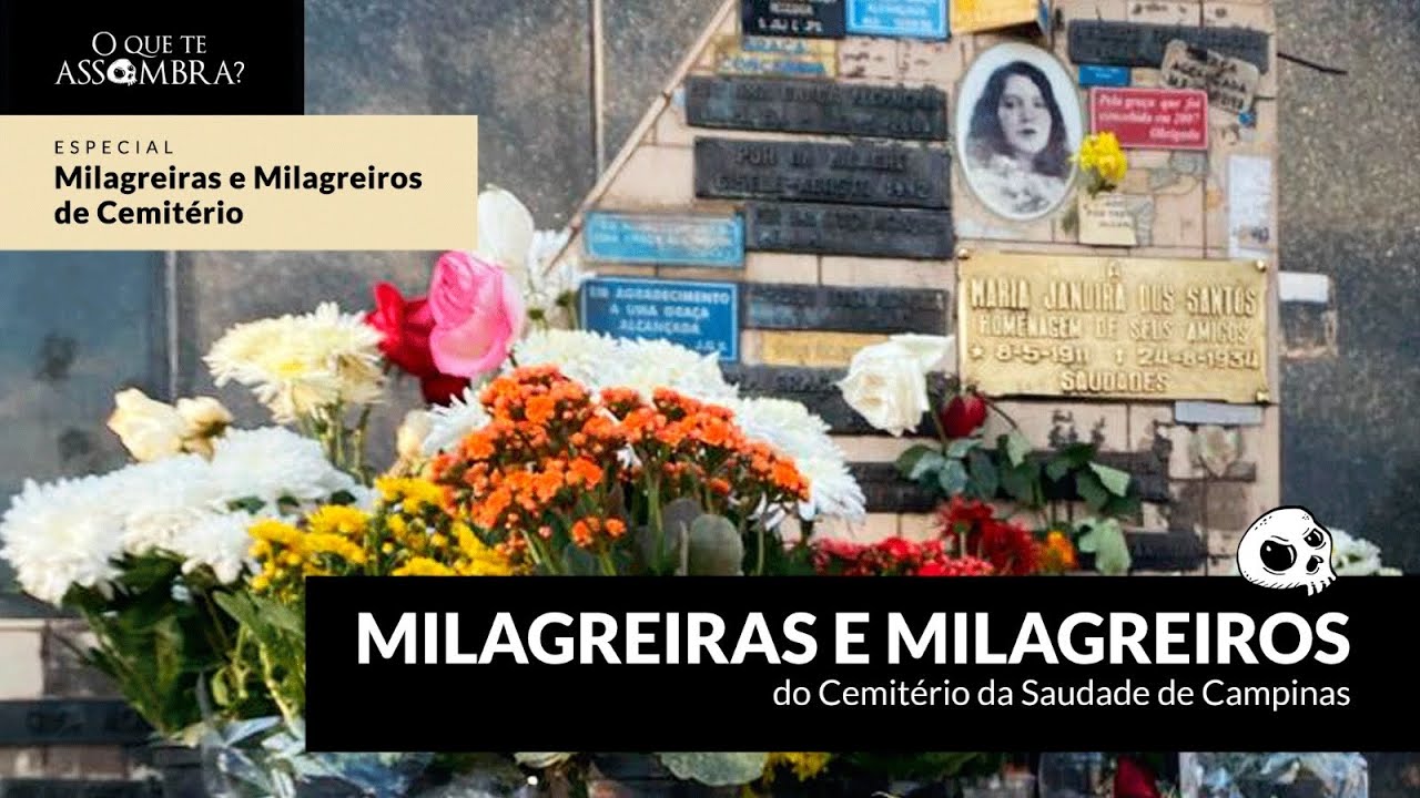 Todos os Túmulos de Milagreiros do Cemitério da Saudade de Campinas