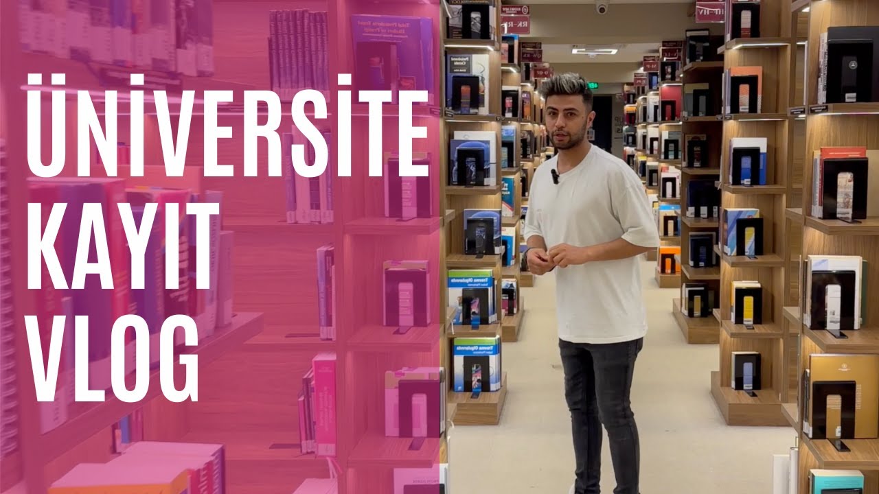 Üniversite Kayıt Vlog