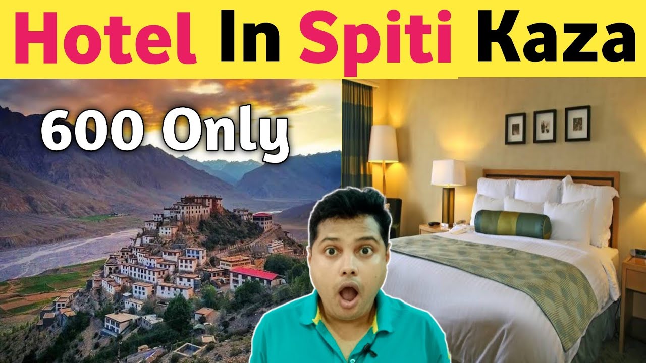 Hotel In Kaza Spiti Valley | Cheapest Hotel in Prime Location Of Kaza