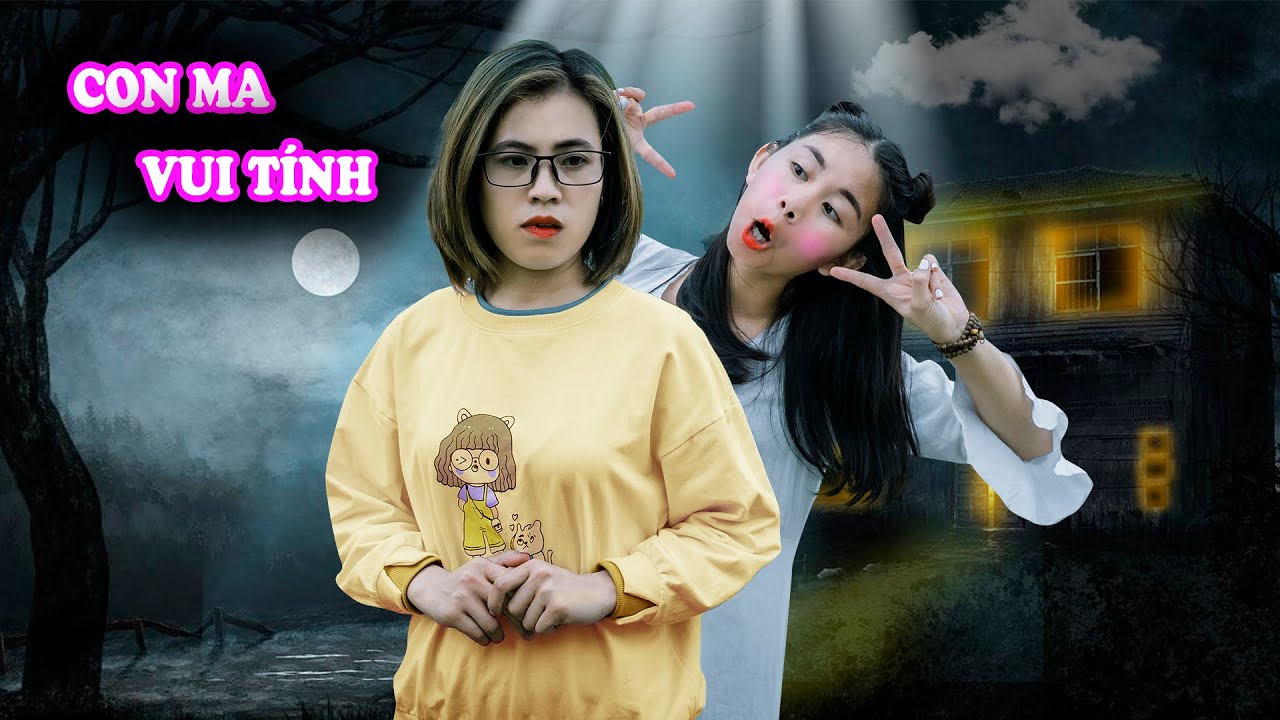 Con Ma Vui Tính Và Làm Bạn Với Ma - Phim Ma Táo Đen TV