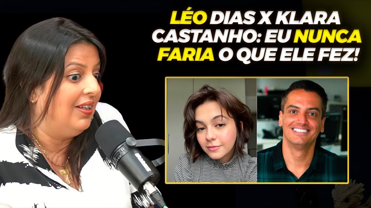 KLARA CASTANHO X LÉO DIAS: 
