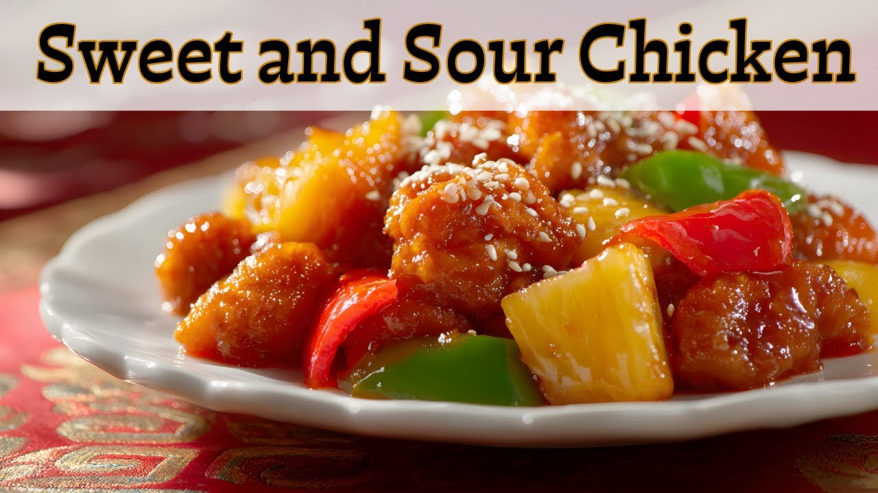 Sweet and Sour Chicken Recipe!