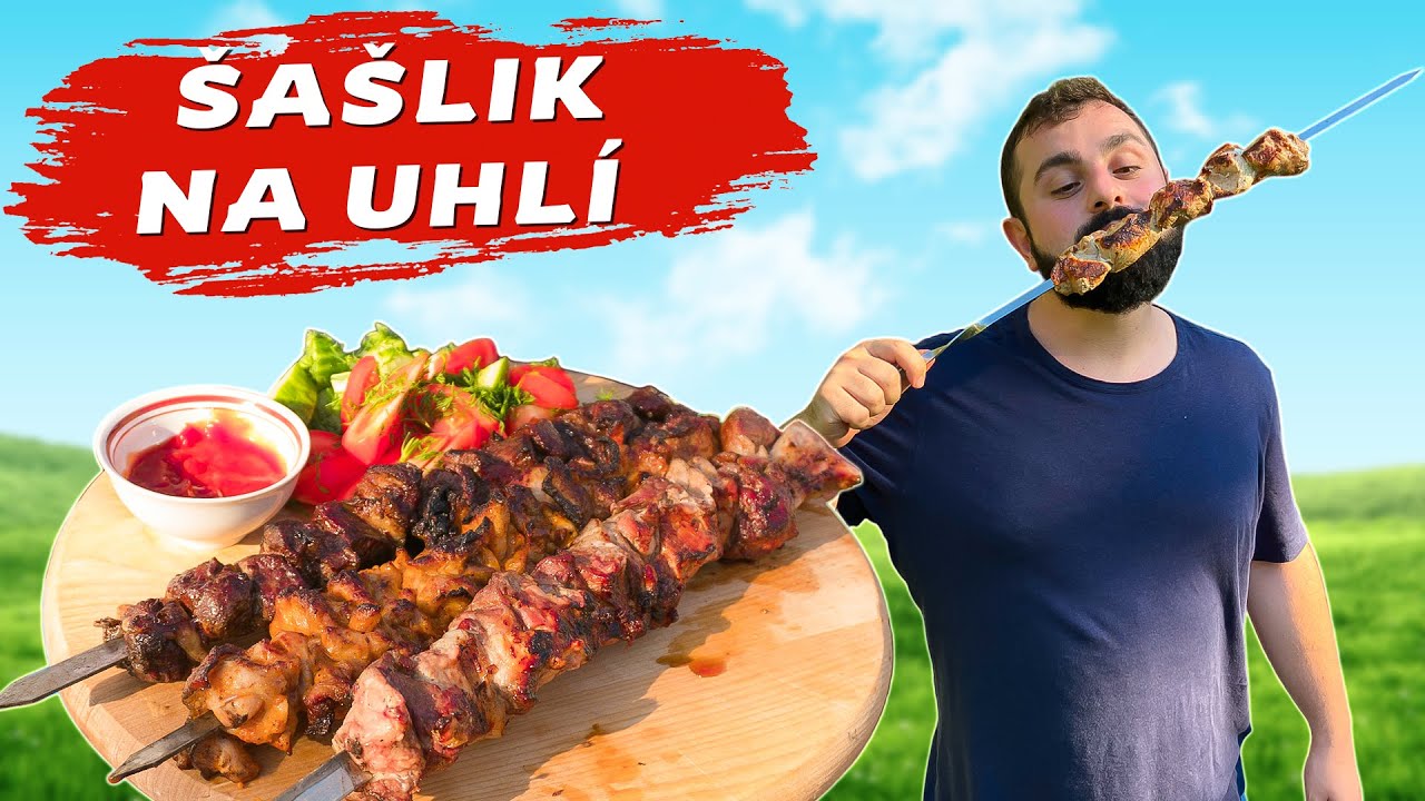 Grilovací Speciál!🔥 NEJCHUTNĚJŠÍ ŠAŠLIK na dřevěném uhlí!