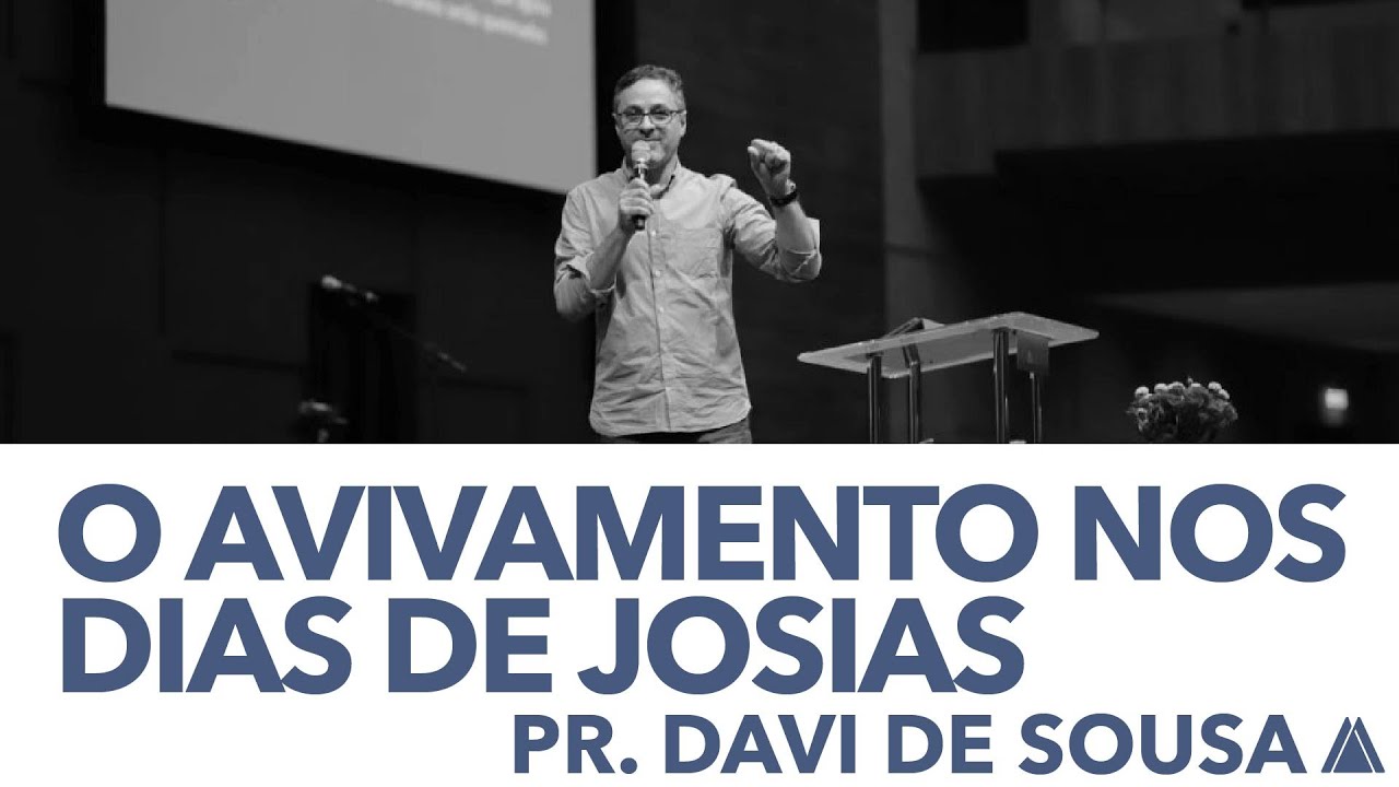 INA Londrina - Pr. Davi de Sousa - O avivamento nos dias de Josias - 11/11/2018