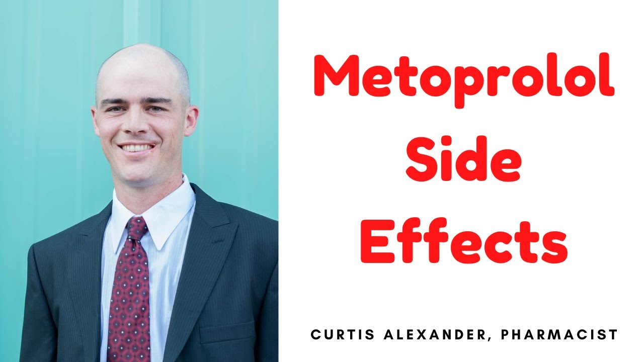 Metoprolol Side Effects: The 5 Most Common + Why The Dose You Take Matters