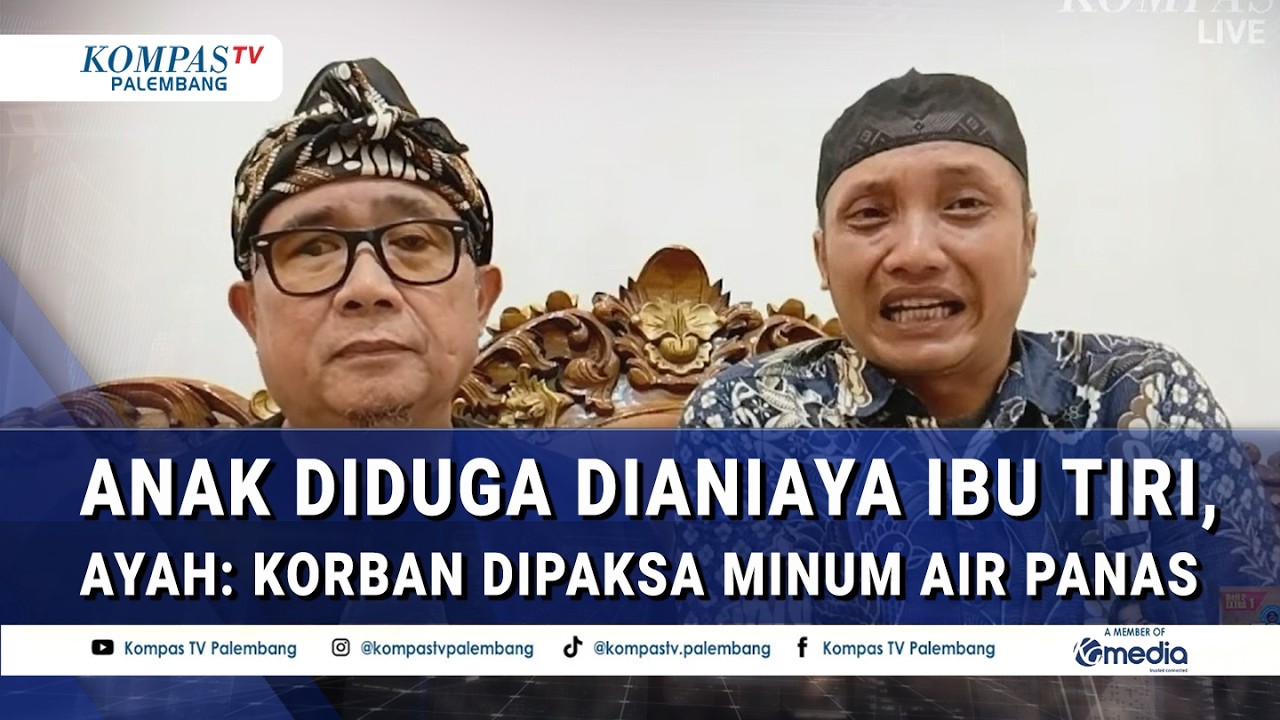 Pilu! Duka Ayah soal Anak Diduga Di*ni*ya Ibu Tiri: Dipaksa Minum Air Panas