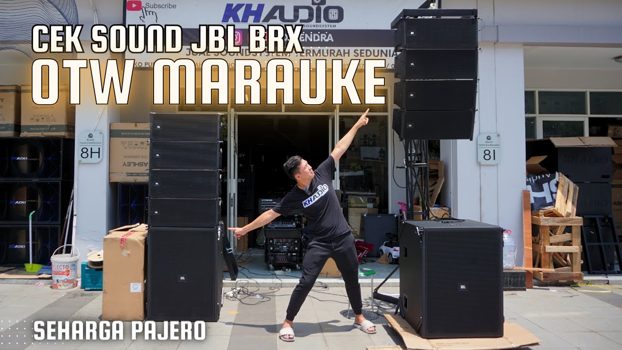 Cek Sound JBL BRX 300 Series | OTW MARAUKE