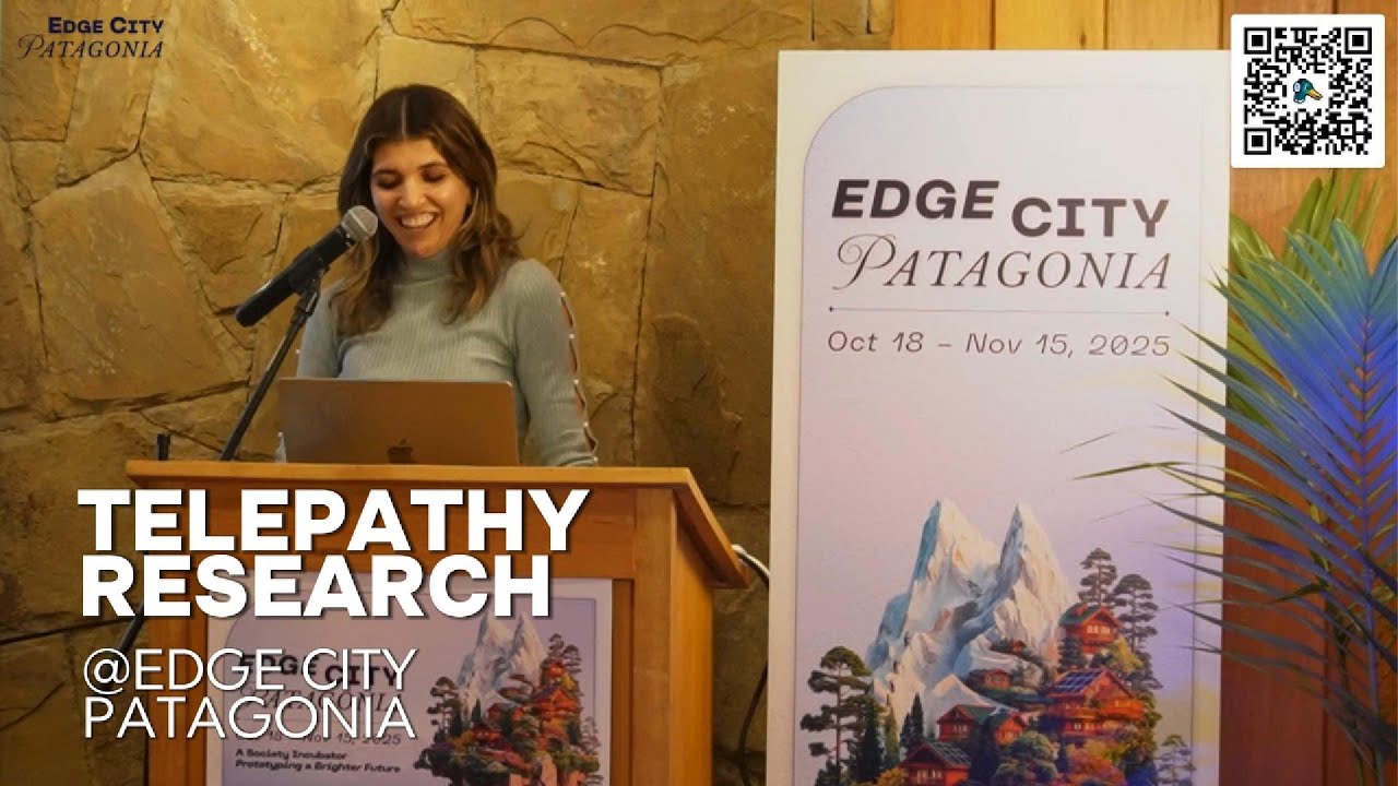 Telepathy Research Intro Talk @Edge City Patagonia 2025