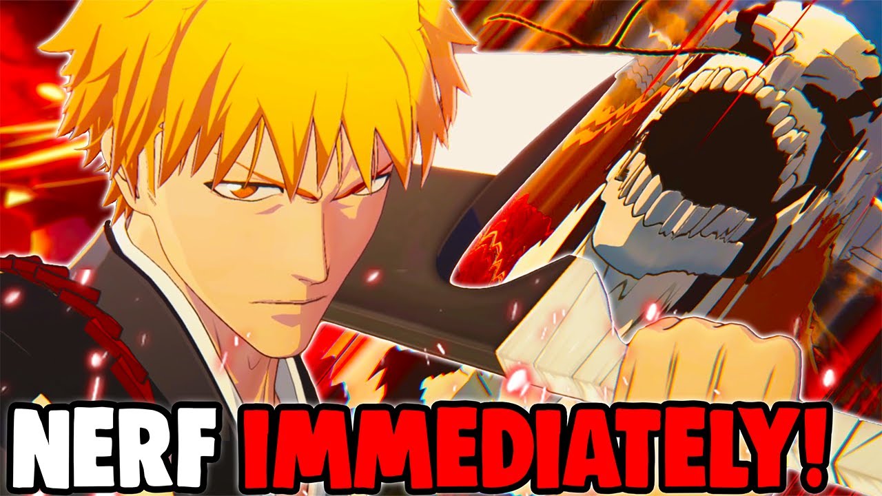 Bankai Ichigo Needs a Nerf IMMEDIATELY in Bleach: Rebirth of Souls