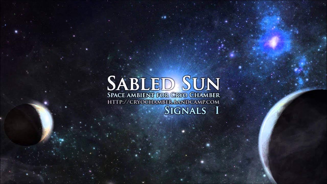 Sabled Sun - Signals I