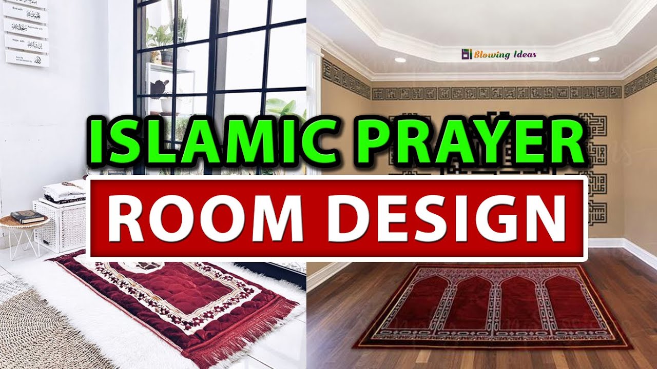 Islamic Prayer Room Design Ideas | Blowing Ideas