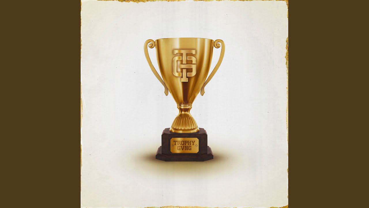 Trophy Gvng