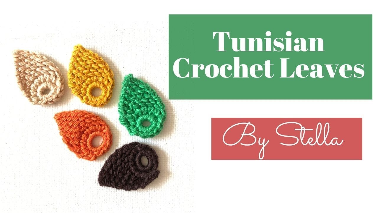 How To crochet  Tunisian Crochet Leaf .  By Stella