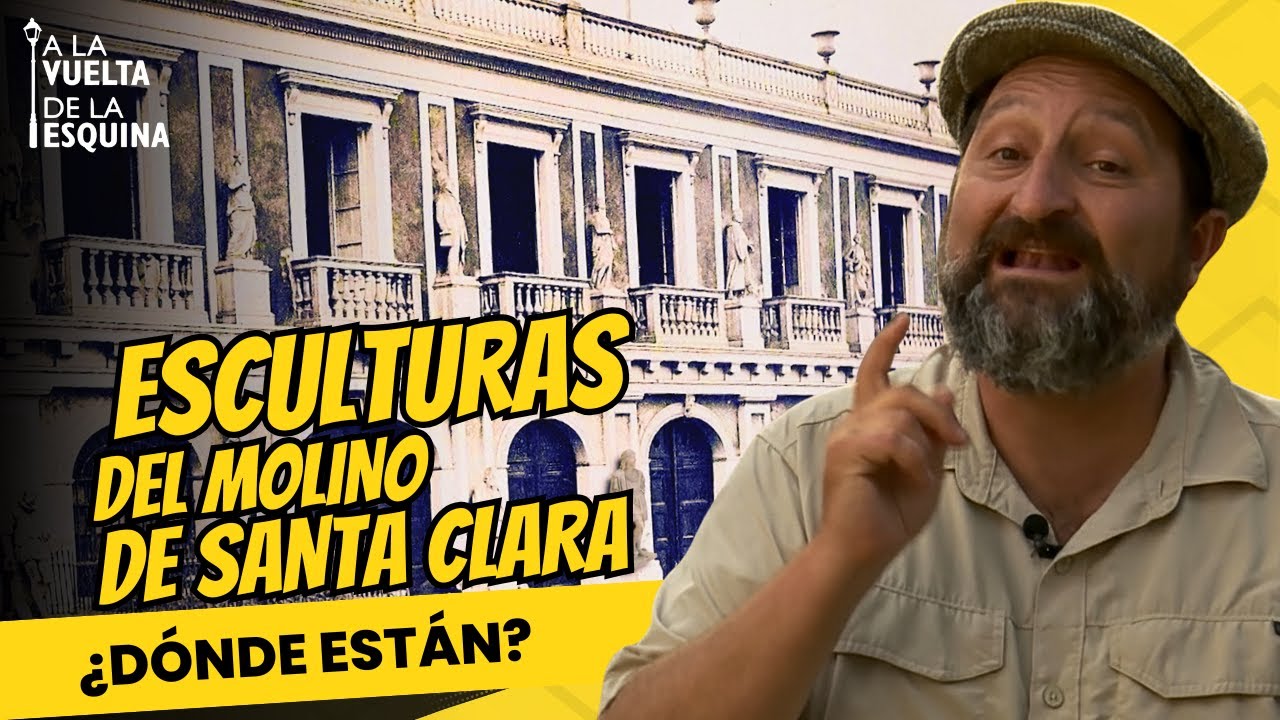 Las Esculturas del Molino Santa Clara