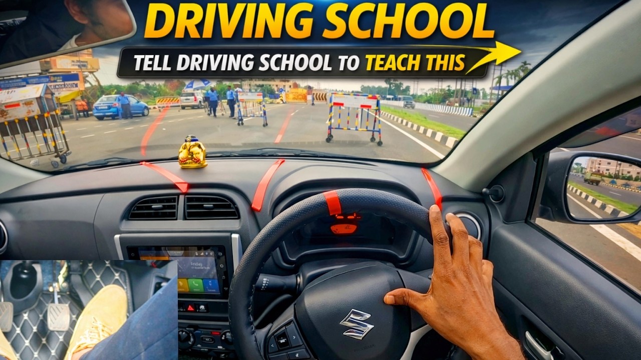 Tell your Driving School to Teach This! Driving School waste your Time in Learning Car Driving