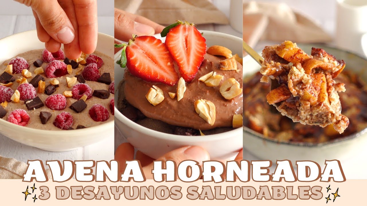 3 FORMAS DE HACER ✨AVENA HORNEADA✨ | DESAYUNOS SALUDABLES QUE SABEN A POSTRE🤌🏼!