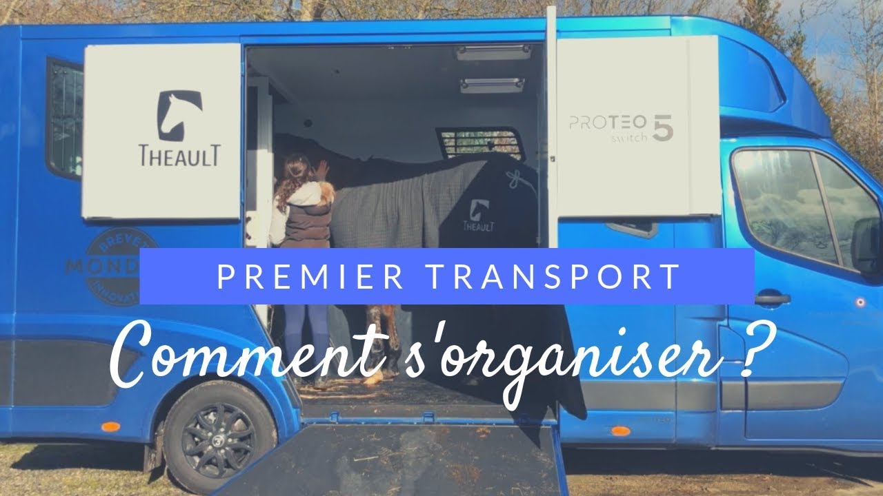 [TRANSPORT #1] Comment s'organiser pour son premier transport ?