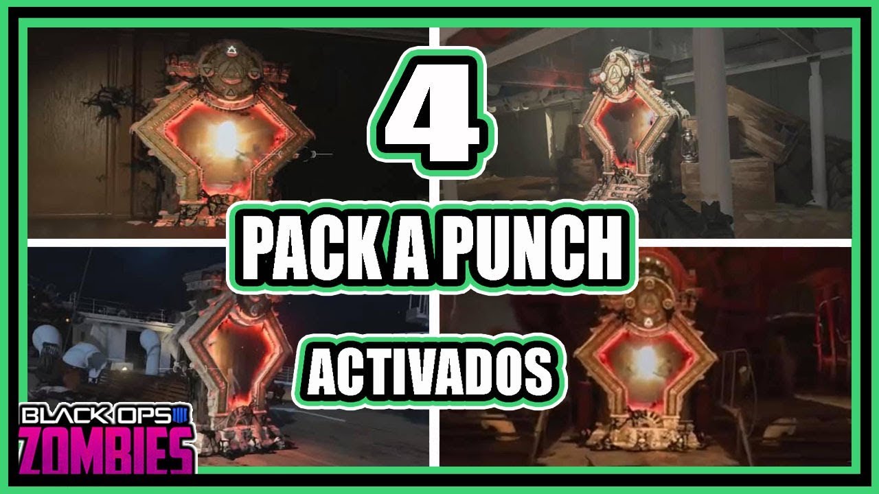 ACTIVAR 4 PACK A PUNCH A LA VEZ VOYAGE OF DESPAIR ZOMBIES BLACK OPS 4