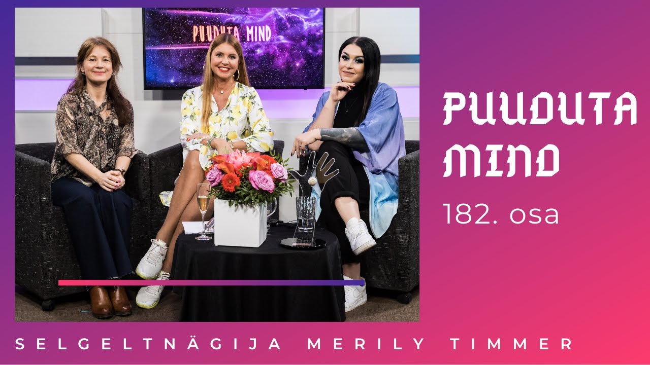„PUUDUTA MIND“ | Põnev ja pisut kõhedust tekitav kohtumine Merily Timmeriga