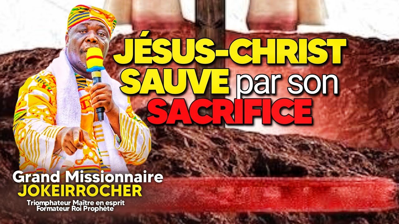 Le SACRIFICE DE JÉSUS-CHRIST 