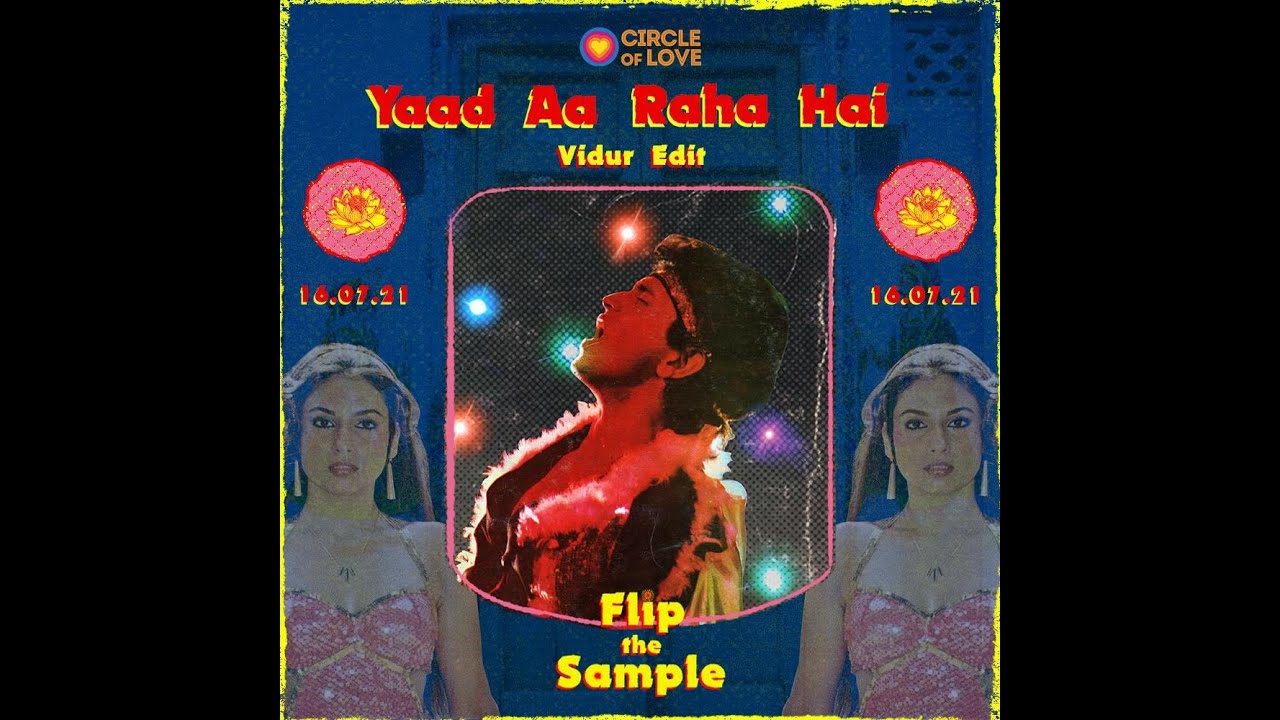 FLIP THE SAMPLE - YAAD AA RAHA HAI (VIDUR EDIT)