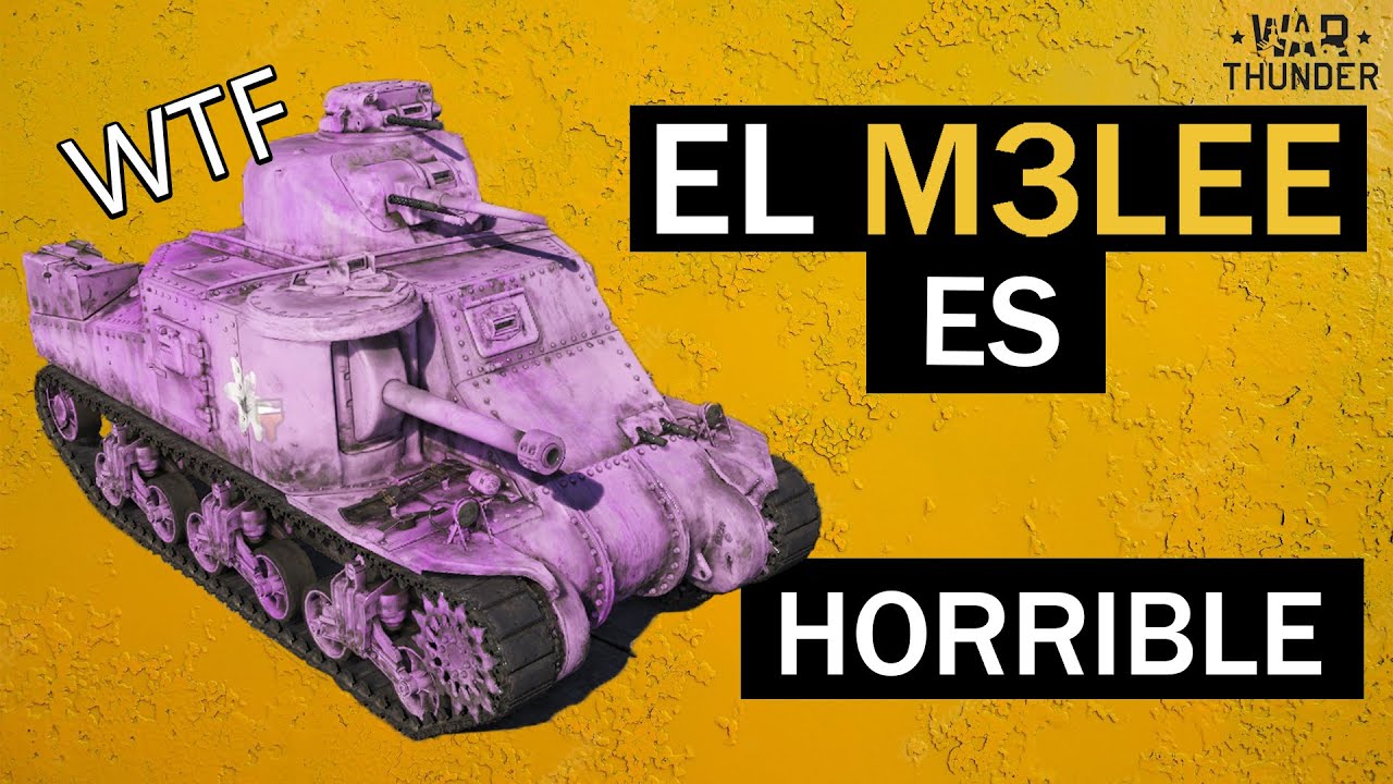 NO uses al M3Lee en War Thunder