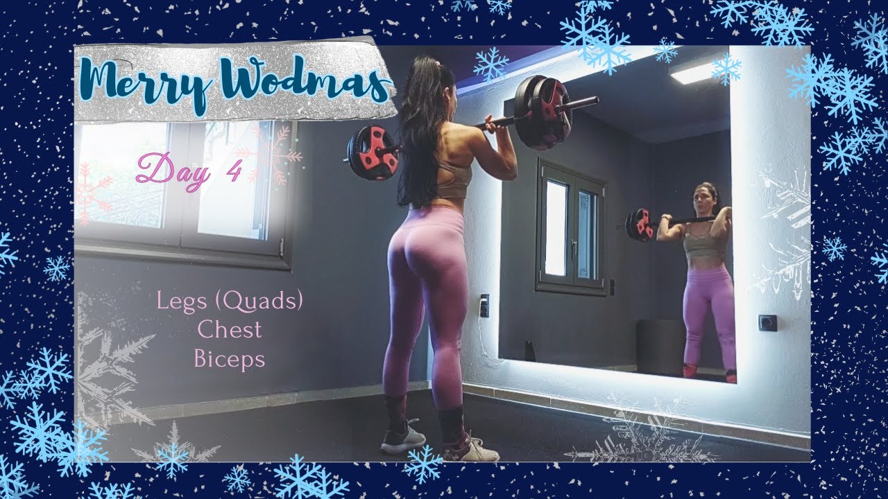 Merry Wodmas Day 4 (Quads - Chest - Biceps) | Workout Merry