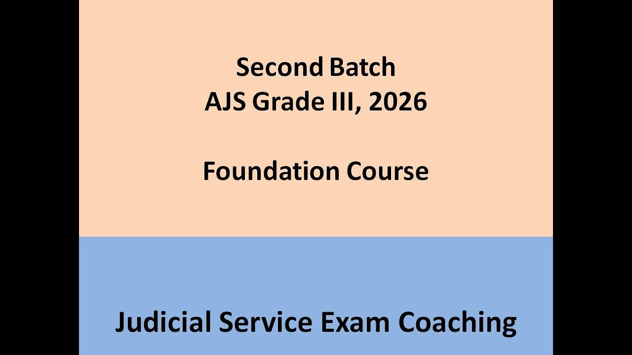 New Batch For AJS Grade III, 2026