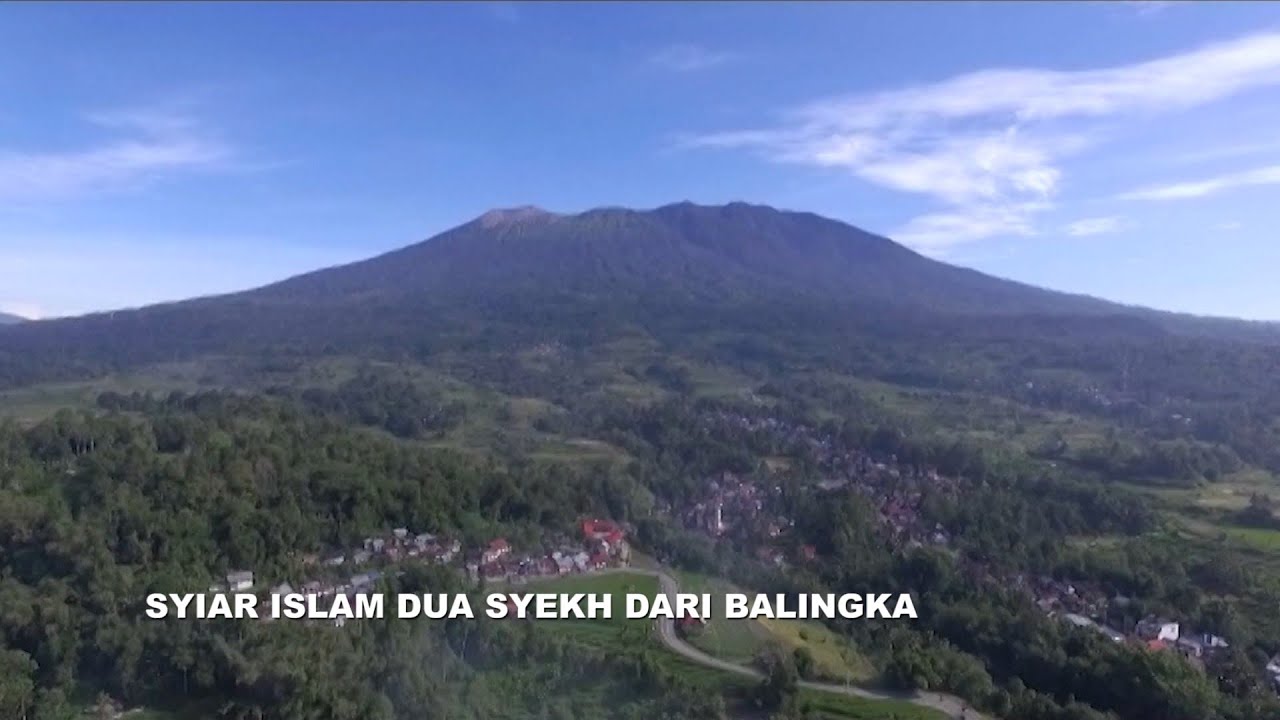 SYIAR ISLAM DUA SYEKH DARI BALINGKA - JEJAK ISLAM DARI SUMATERA BARAT