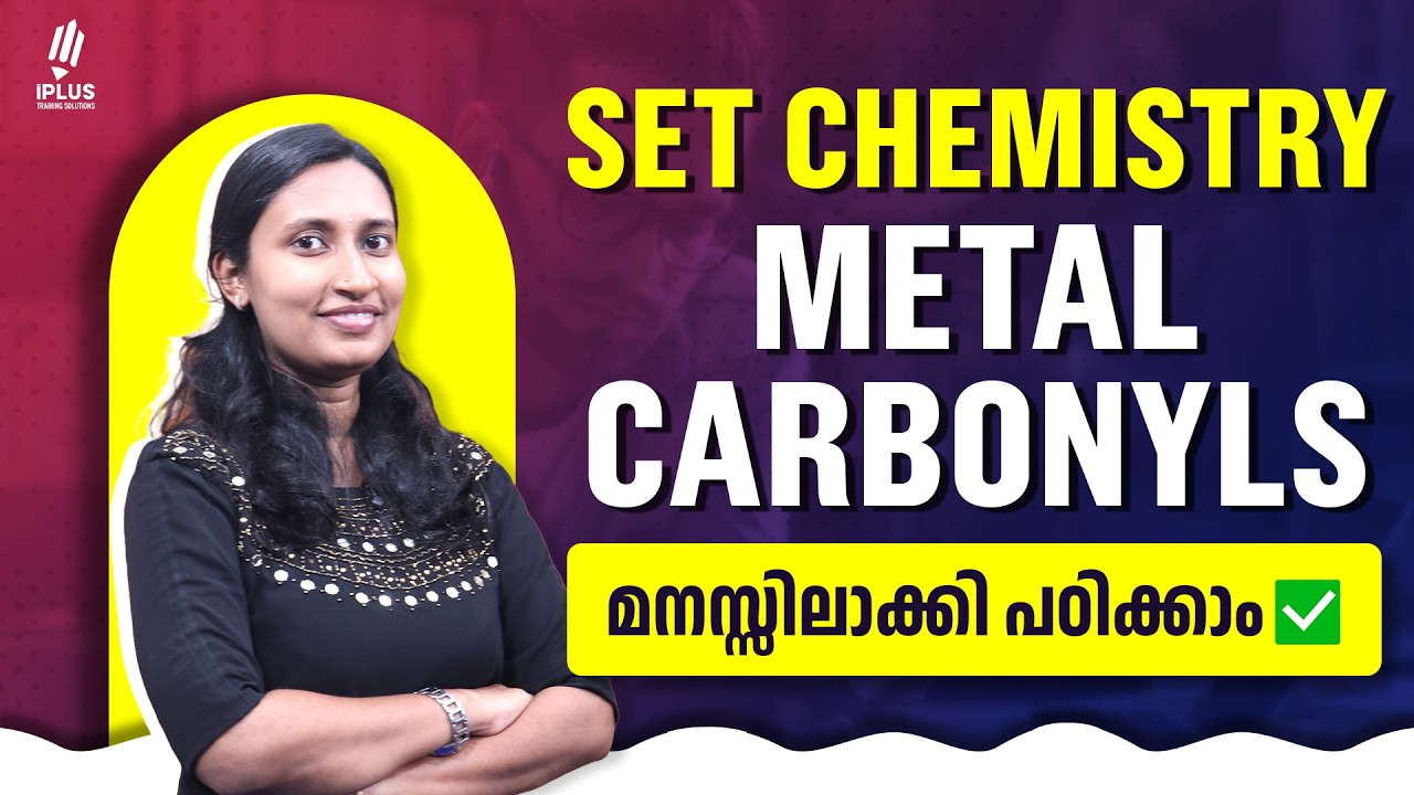 SET Chemistry | Metal Carbonyls - Important Facts മനസ്സിലാക്കി മുന്നോട്ട് | #setexam2026 #examprep