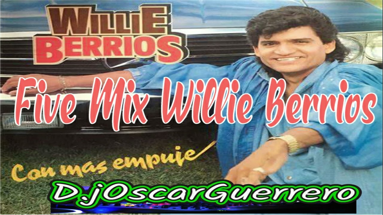 FIVE MIX WILLIE BERRIOS