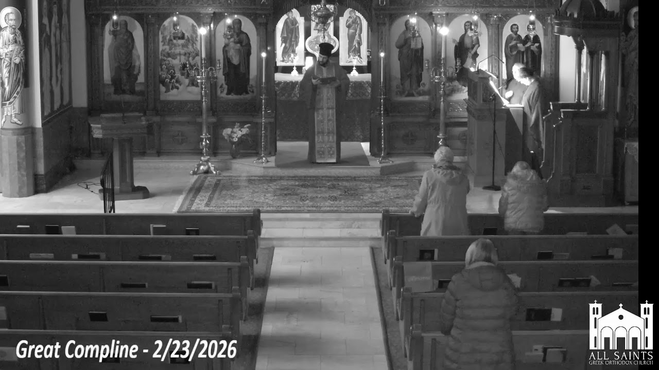 Great Compline - 2/23/2026