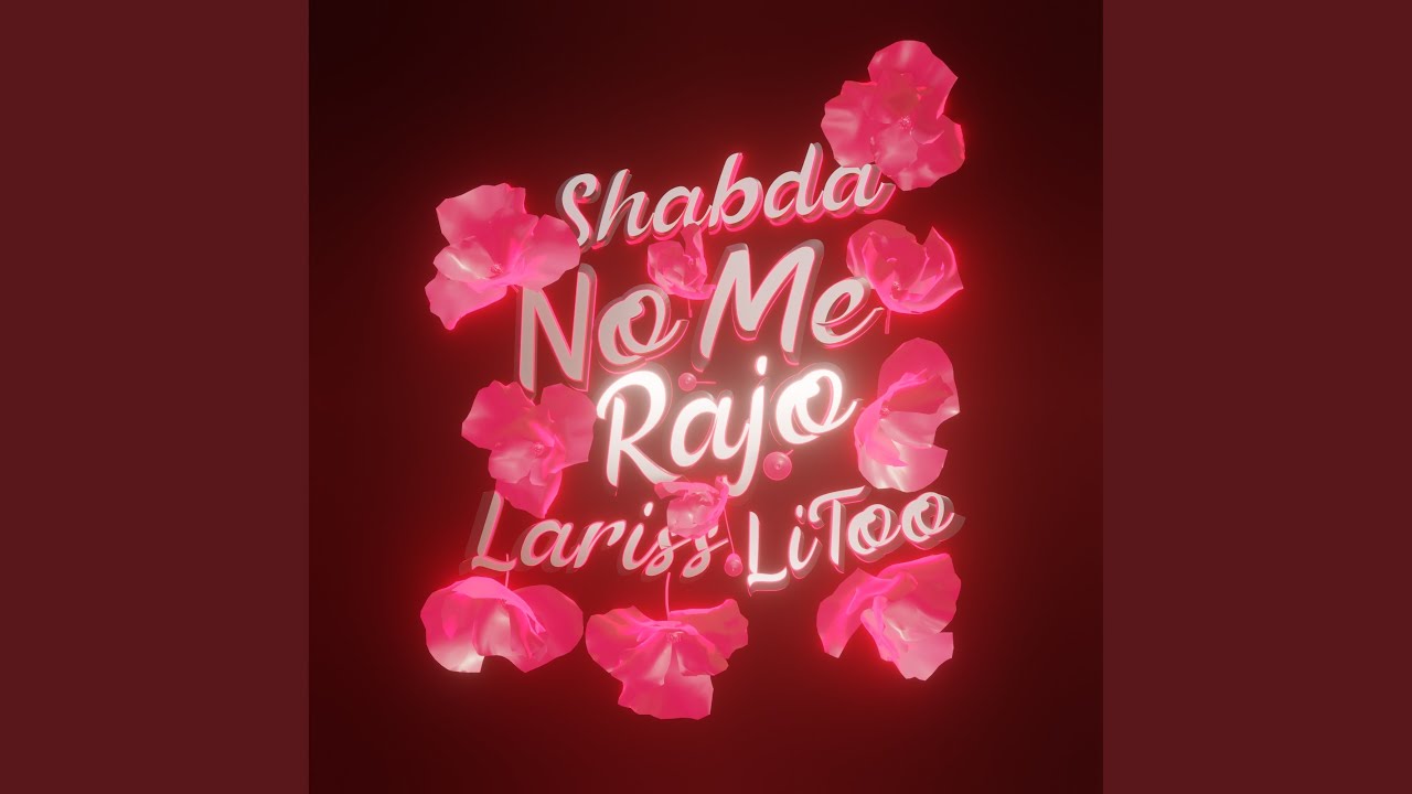 No Me Rajo (feat. Lariss, LiToo)