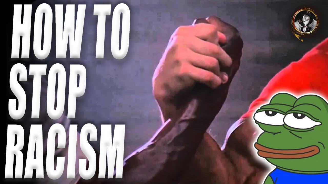 How To Stop Racism