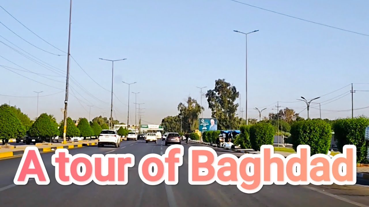 A tour of Baghdad, the capital of Iraq 2025 🇮🇶