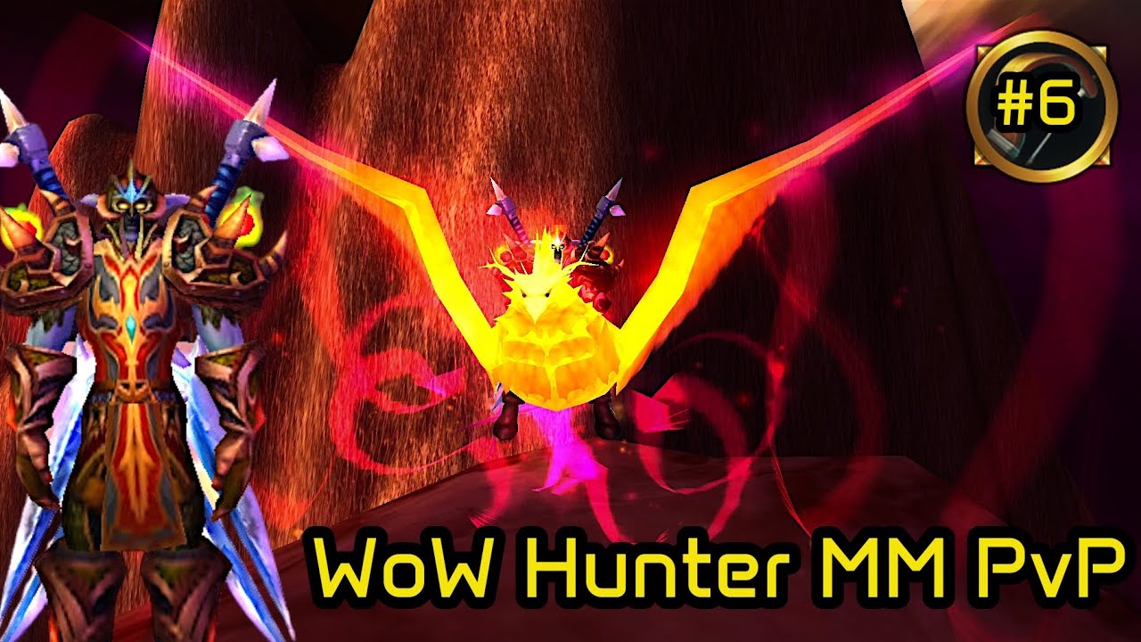 WoW Wotlk Hunter MM PvP - Warmane 6