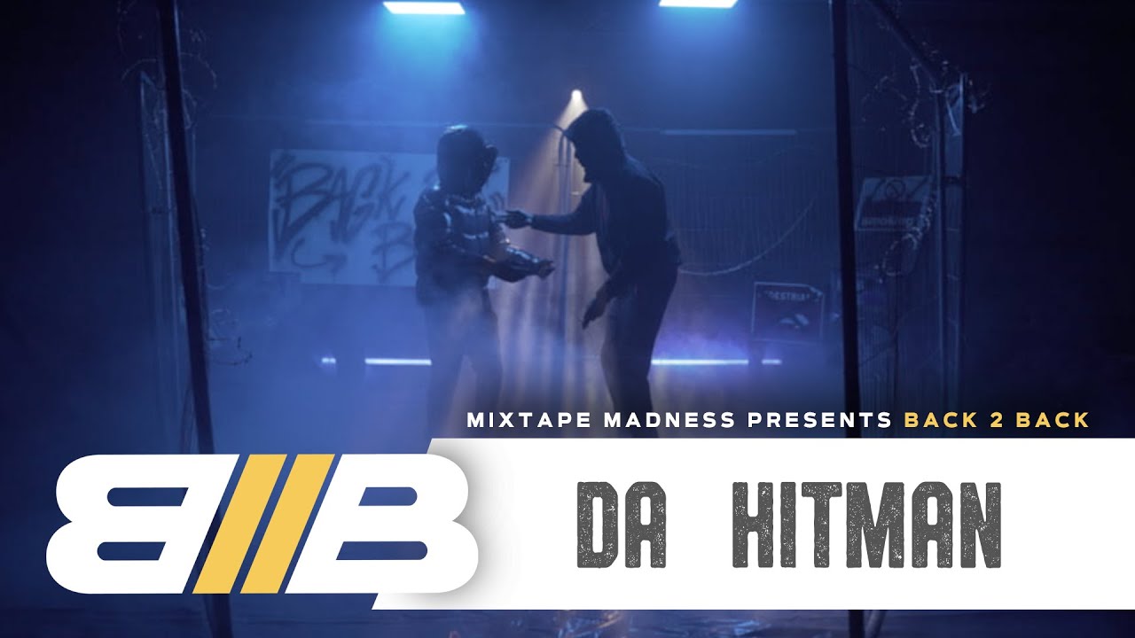 Hitman x DA - Back2Back | @MixtapeMadness