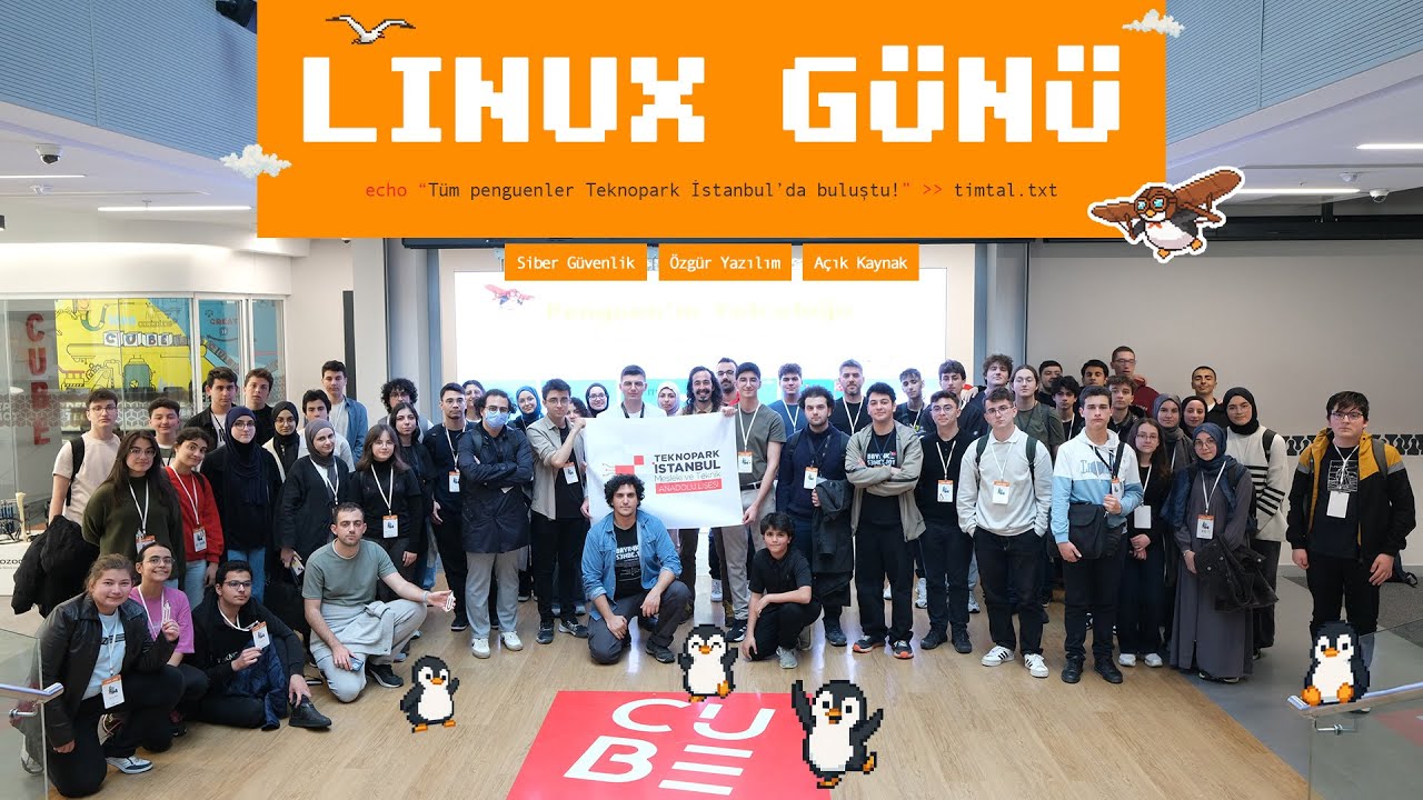 🐧 Linux Günü '25: Tüm Penguenler Teknopark İstanbul'da