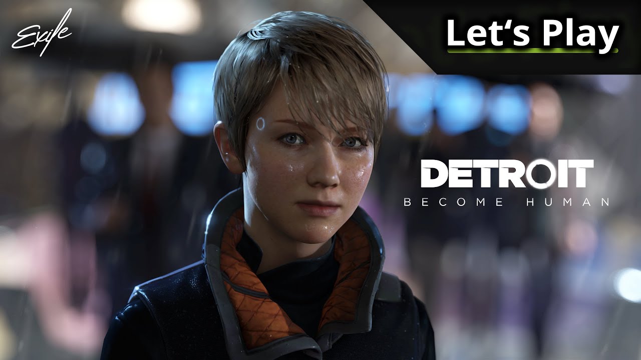Detroit Become Human: Folge 4 - Exile Lets Play
