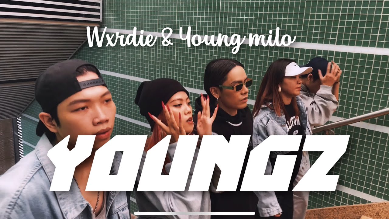 YOUNGZ - Wxrdie, Young Milo | HANOI XGIRLS