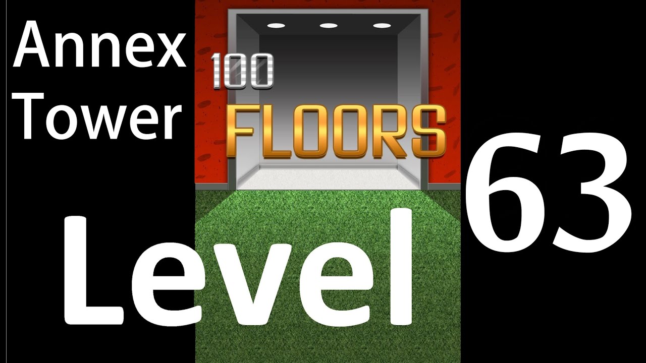 100 Floors Level 63 Annex Tower Solution Walkthrough