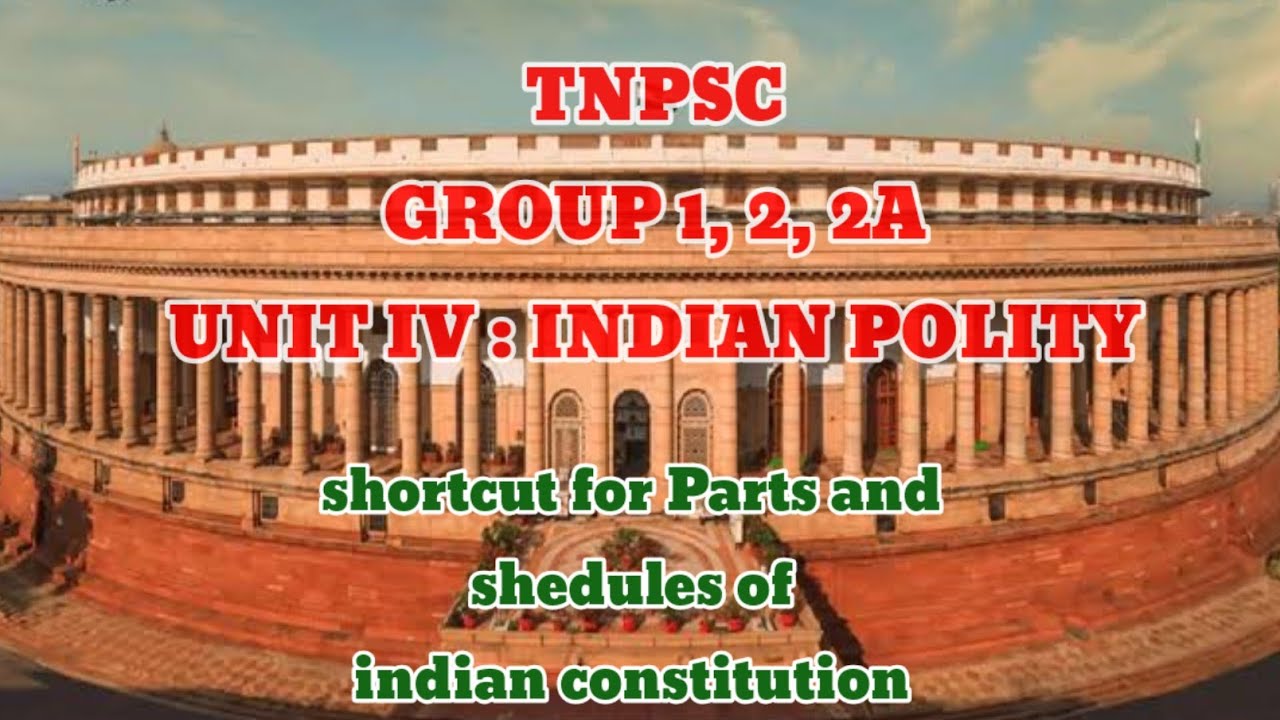 Indian constitution shedules and parts | TNPSC