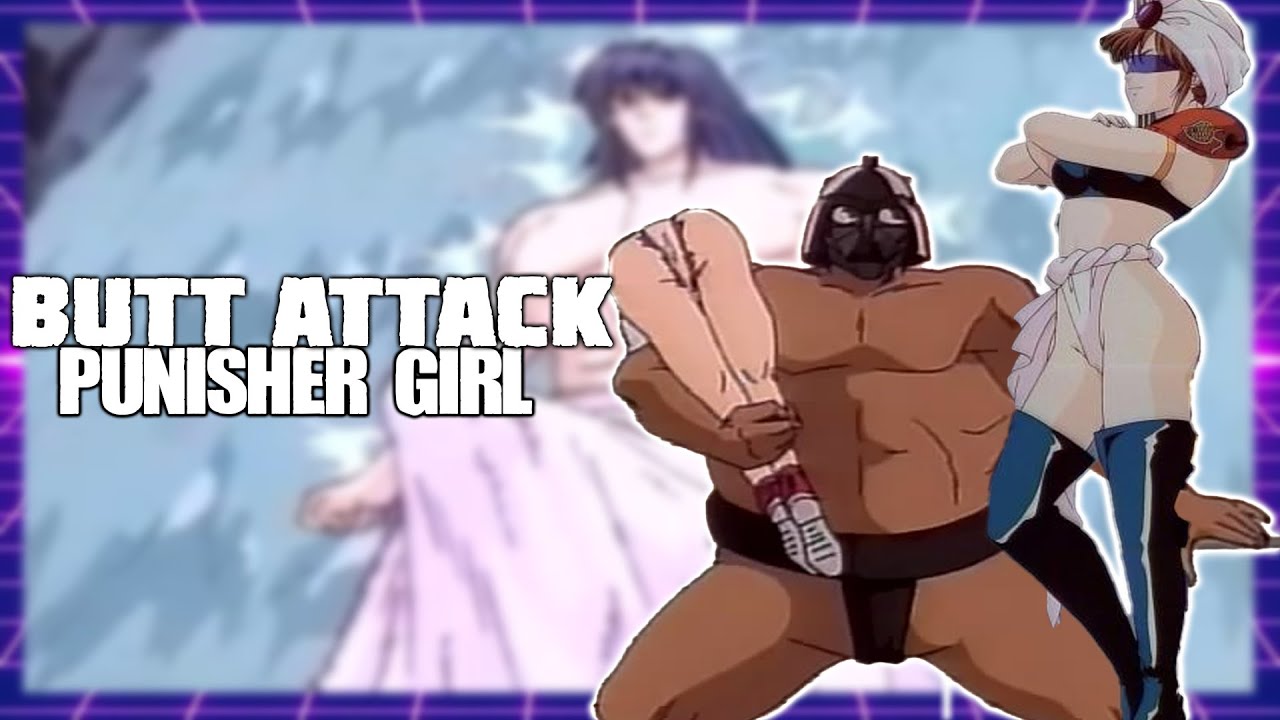 This Is One Of The Weirdest Anime I've Ever Seen (Butt Attack Punisher Girl) - Corrupt Nostalgia