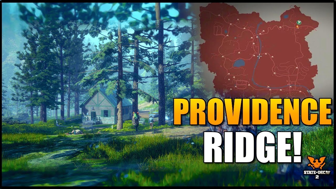 5 New Home Bases! State of Decay 2 - Providence Ridge Map Tour, Bases, Facilities & More! SOD2