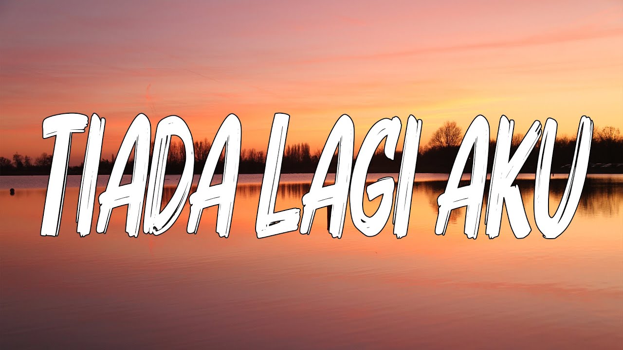 Tiada Lagi Aku - Rusty Blade (Lirik)